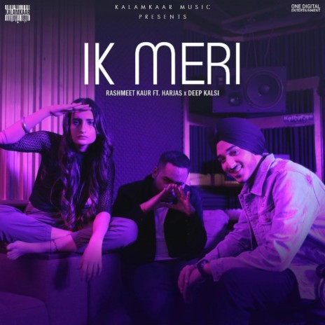 Ik Meri ft. Harjas & Deep Kalsi | Boomplay Music