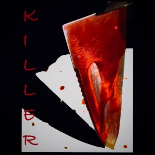 Killer lyrics | Boomplay Music
