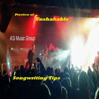 Preview of Unshakable about Songwriting