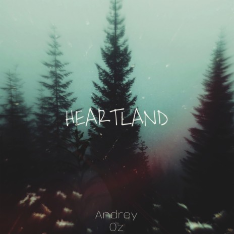 Heartland | Boomplay Music