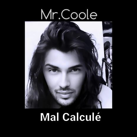 Mal Calculé | Boomplay Music