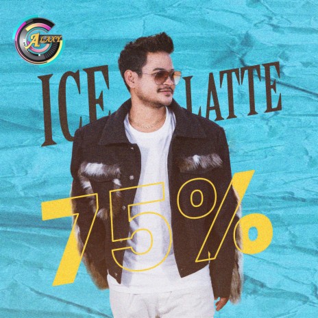 ICE LATTE 75% | Boomplay Music