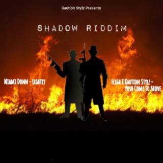 Shadow Riddim