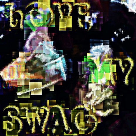 Love My Swag | Boomplay Music