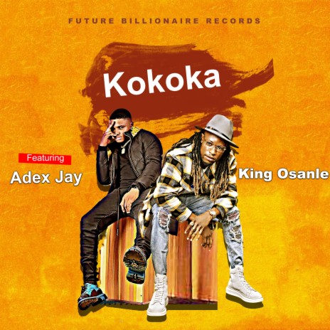 Kokoka ft. Adex Jay | Boomplay Music