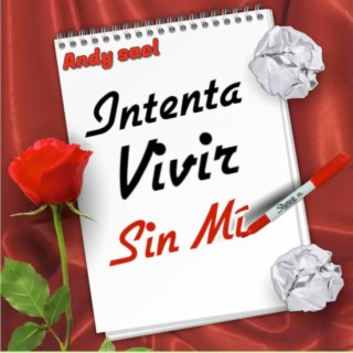 Intenta Vivir Sin Mí