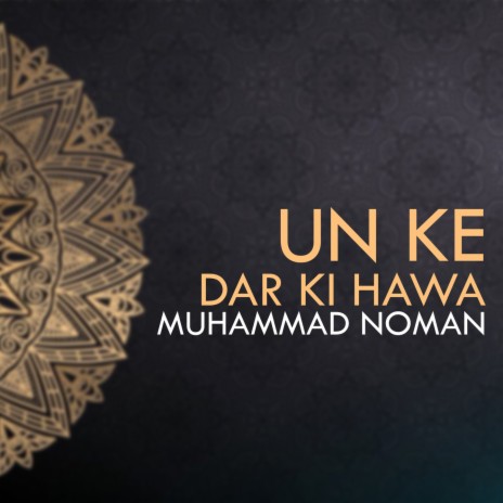 Un Ke Dar Ki Hawa | Boomplay Music