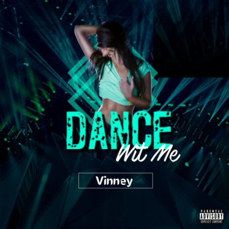 Dance Wit Me | Boomplay Music