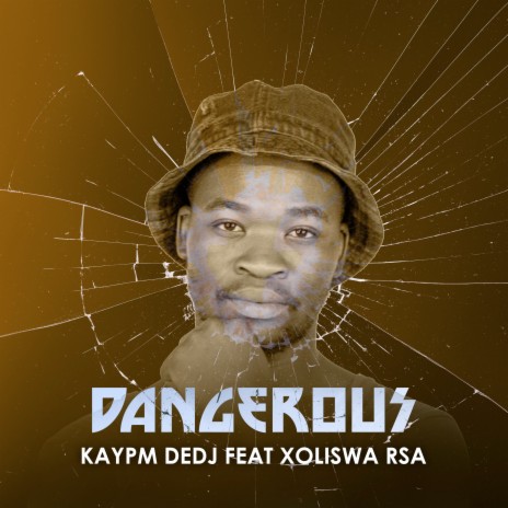 Dangerous ft. Xoliswa RSA | Boomplay Music