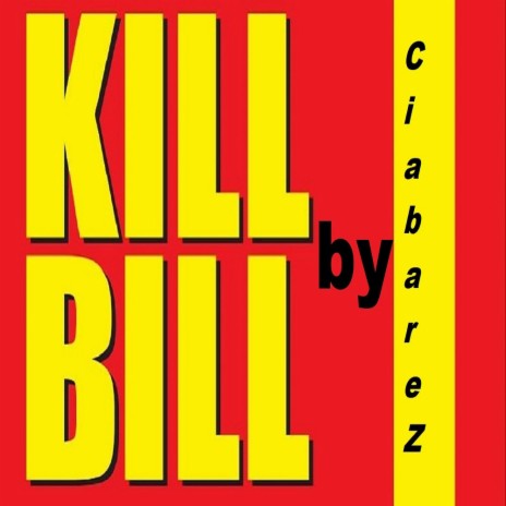 Kill Bill | Boomplay Music