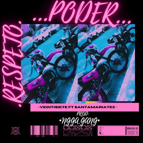 -PODER.VEINTISIETENGGA ft. $antamariatez | Boomplay Music