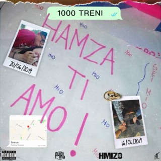 1000 TRENI lyrics | Boomplay Music