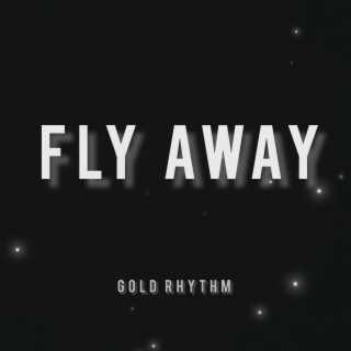 Fly Away