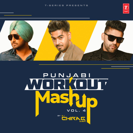 Punjabi Workout Mashup Vol-4 ft. Karan Sehmbi, Ranjit Bawa & Dj Chirag Dubai | Boomplay Music