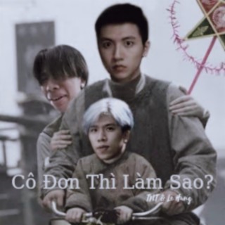 Cô Đơn Thì Làm Sao? (feat. Lê Hùng)