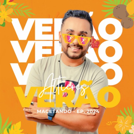 Macetando (Verao - EP 2024) | Boomplay Music