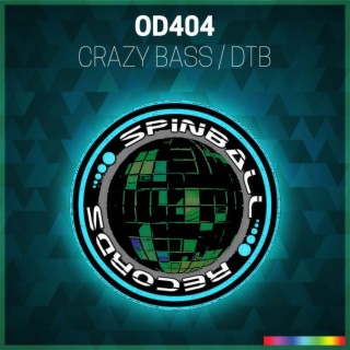 Crazy Bass / DTB
