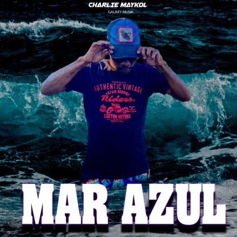 Mar Azul ft. Charlie Maykol | Boomplay Music