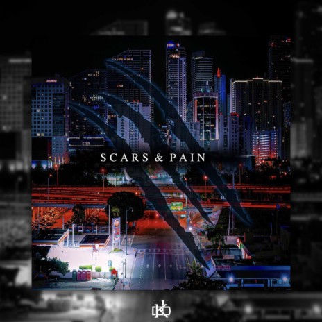 Scars & Pain | Boomplay Music