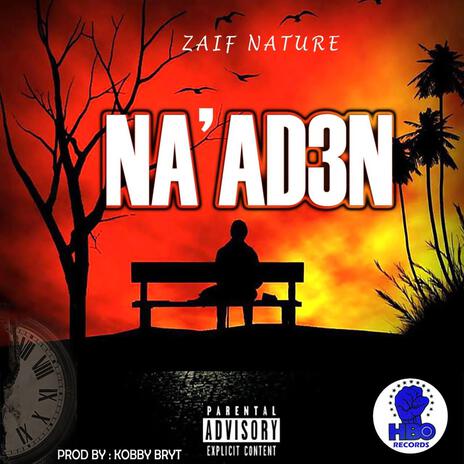 Na Ad3n | Boomplay Music