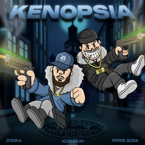 Kenopsia ft. Pirris Sosa & Koalekay | Boomplay Music