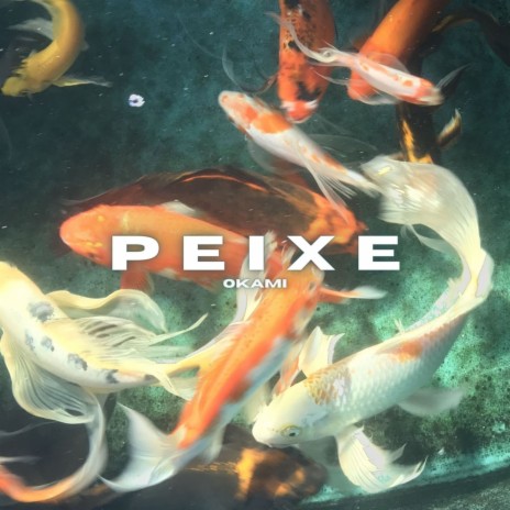 Peixe | Boomplay Music