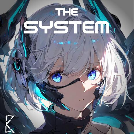 The System | Boomplay Music