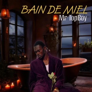 BAIN DE MIEL