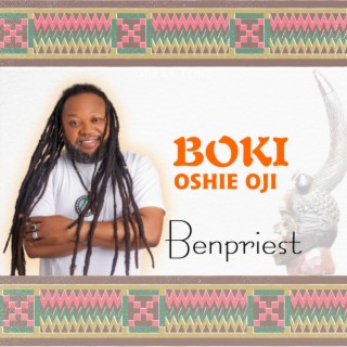 Boki Oshie Oji lyrics | Boomplay Music