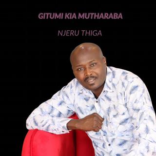 Gitumi Kia Mutharaba