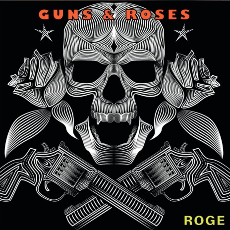 Guns & Roses | Boomplay Music