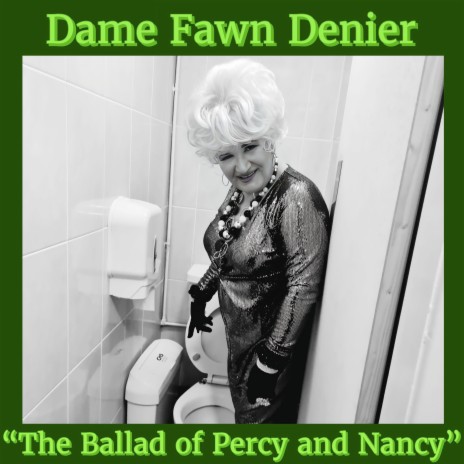 The Ballad of Percy and Nancy
