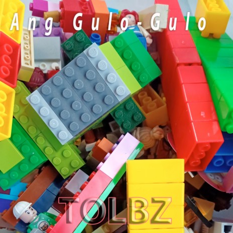 Ang Gulo-Gulo | Boomplay Music