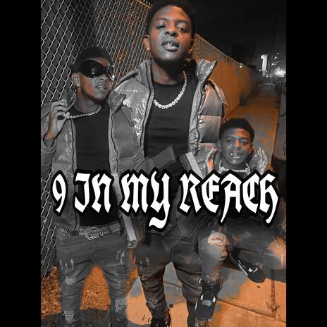 9 In My Reach | Boomplay Music