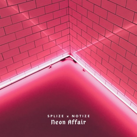 Neon Affair (Instrumental)