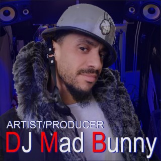 DJ Mad Bunny