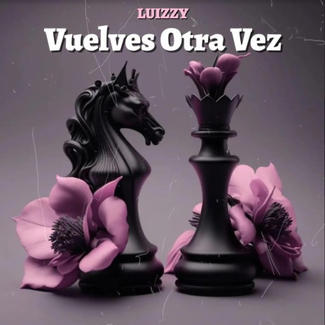 Vuelves Otra Vez | Boomplay Music