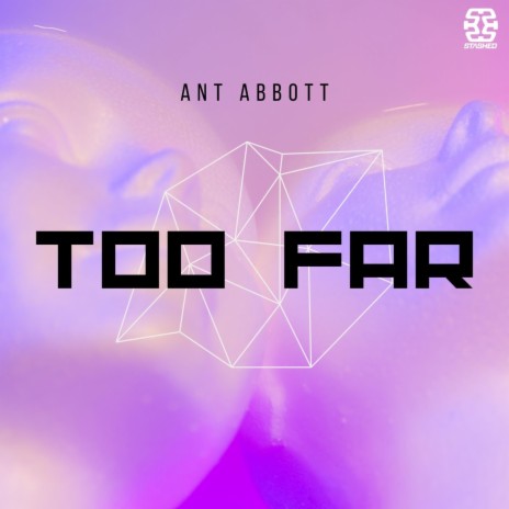Too Far (Extended Mix)