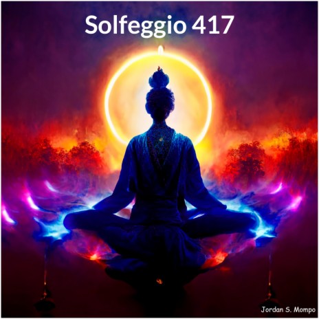 Solfeggio 417 ft. MusicoterapiaTeam | Boomplay Music
