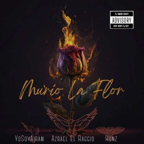 Murio La Flor ft. Yo Soy Airam & Runz | Boomplay Music