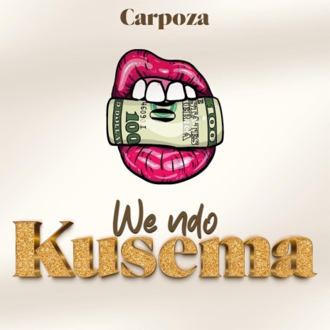 We ndo Kusema | Boomplay Music
