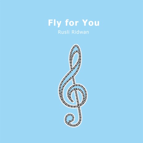 Fly for You | Boomplay Music