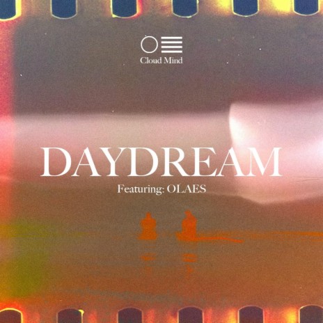 Daydream ft. OLAES
