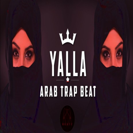 Yalla | Arabic | Edm Trap | Oriental | Beat | Boomplay Music