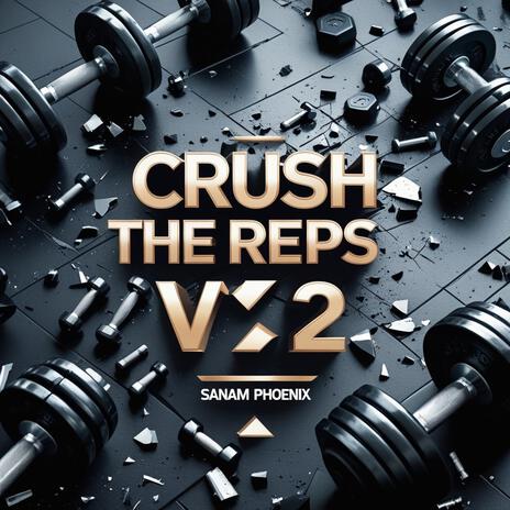 Crush the Reps V2