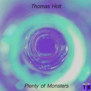 Plenty of monsters | Boomplay Music