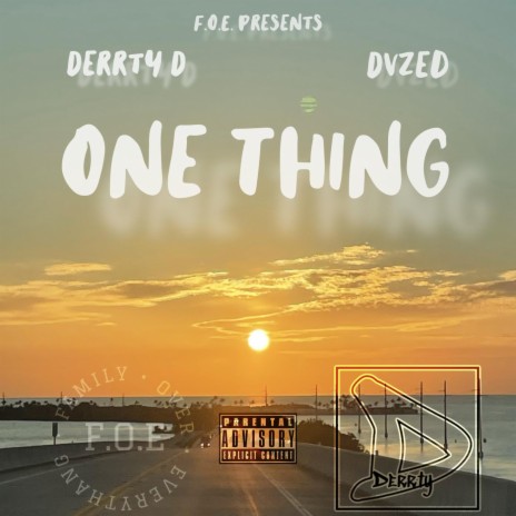 One Thing ft. Dvzed | Boomplay Music