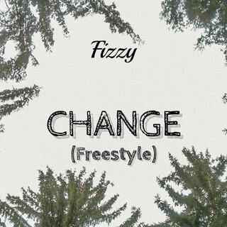 Change (Freestyle) lyrics | Boomplay Music