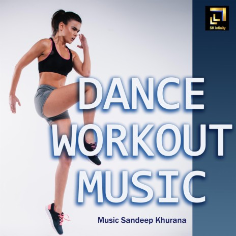Dance Workout Music