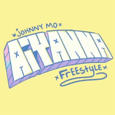 Aiyanna Freestyle | Boomplay Music